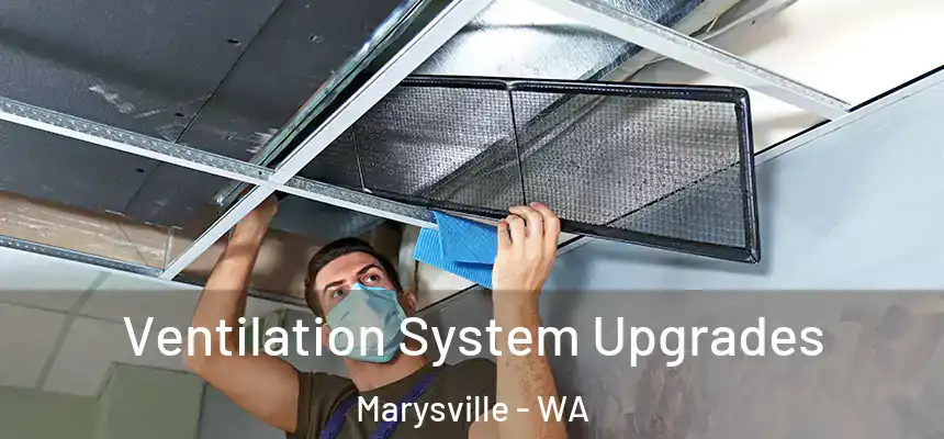  Ventilation System Upgrades Marysville - WA